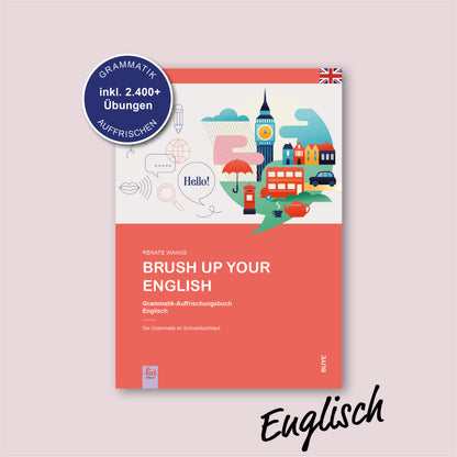 AB JULI: Grammatik-Refresher Englisch: Brush up your English (2. Aufl., Softcover)