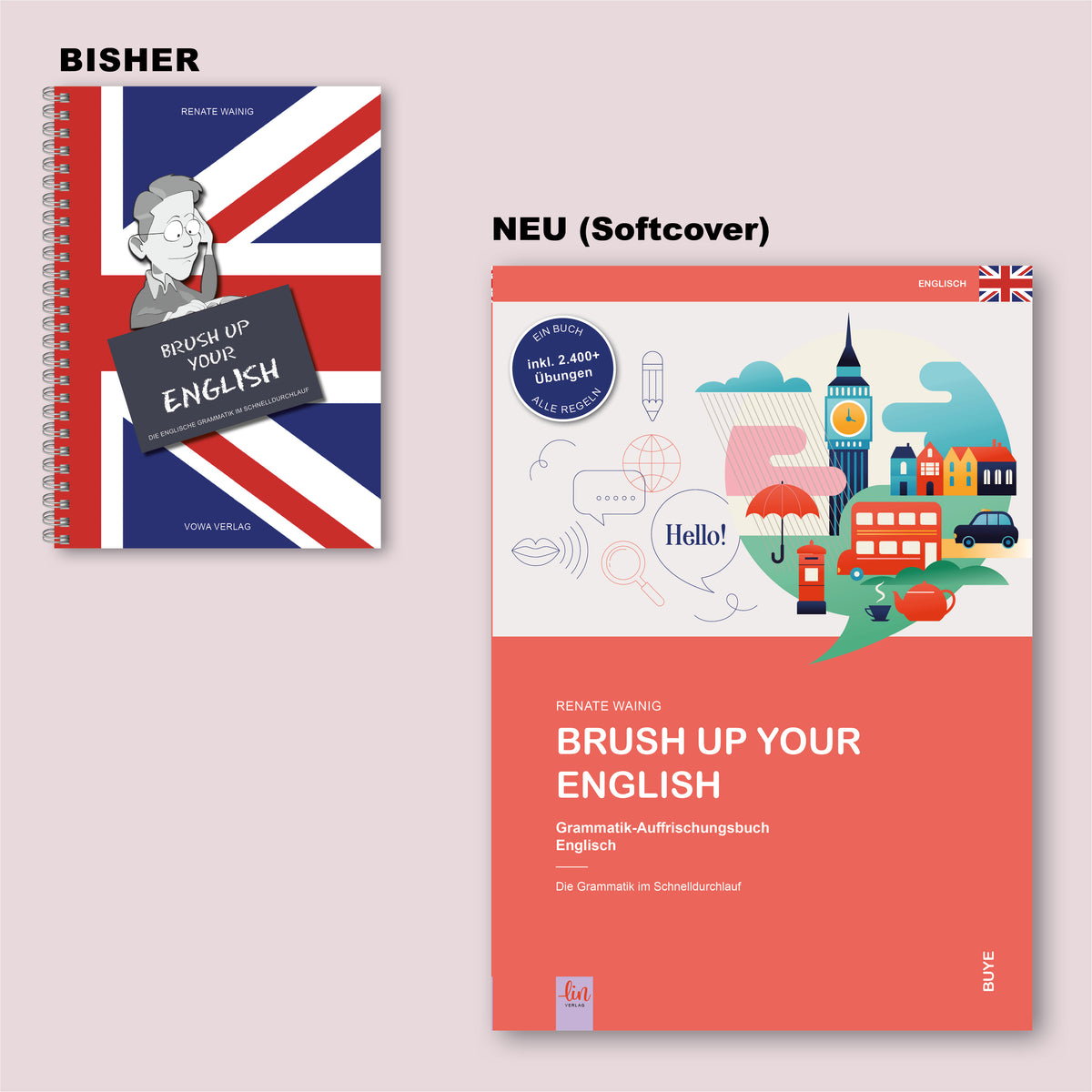 Englische Grammatik kompakt: Brush up your English (Übungsbuch, Spirale)
