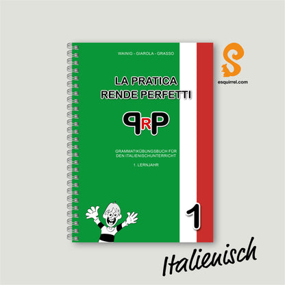 La Pratica Rende Perfetti 1 (Italienisch) - Übungsbuch