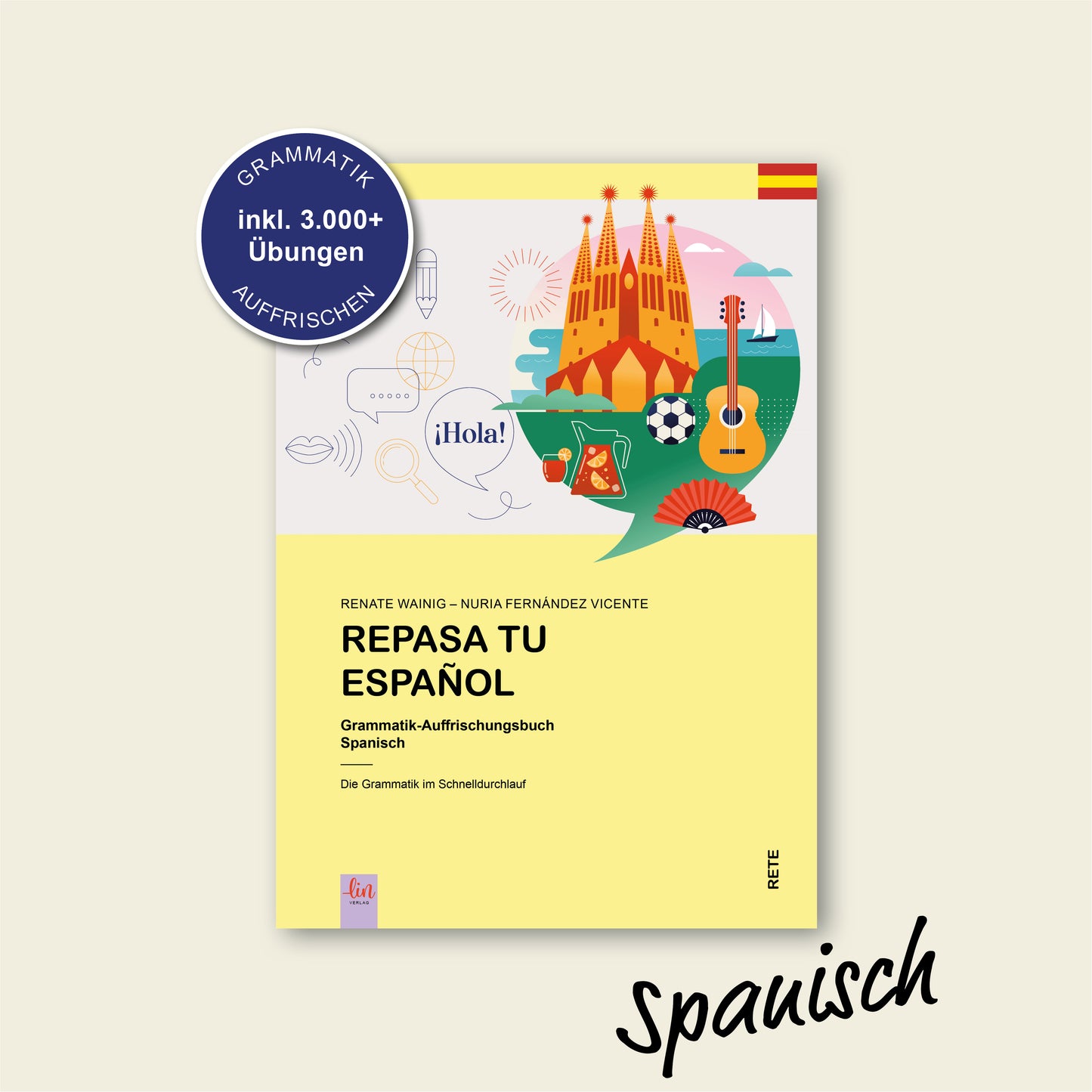 AB JULI: Grammatik-Refresher Spanisch: Repasa tu español (2. Aufl., Softcover)